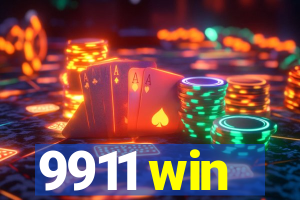 9911 win